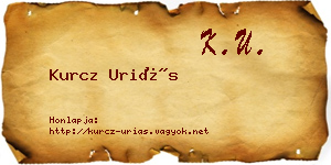Kurcz Uriás névjegykártya